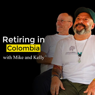 Retiring in Colombia. Living at an Ayahuasca retreat. Ayahuasca Podcast
