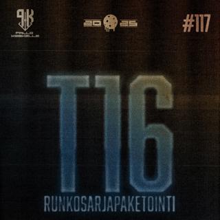 Pallo Keskelle #117: Keväinen kaiku (T16 runkosarjapaketointi)