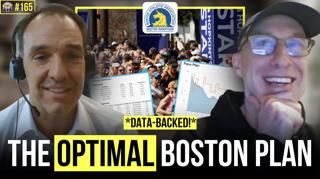 How to Run the Perfect Boston Marathon (Data & Strategy Deep Dive) w/ Todd Friesen | TRJ #165