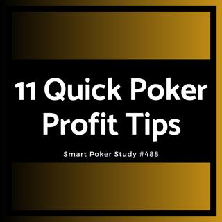 11 Tips for More Online Poker Profits #488