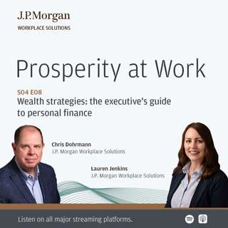S04 E08: Wealth strategies: the executive's guide to personal finance