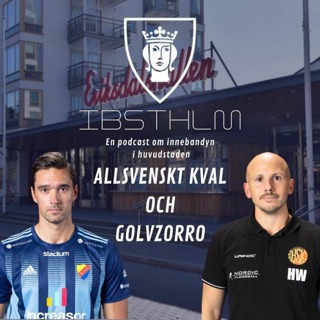 #94 Allsvenskt kval och golvzorro