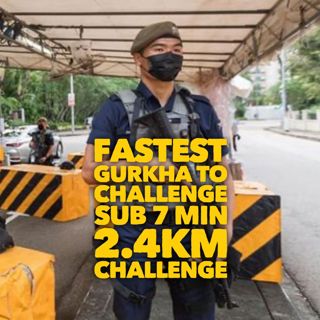 #250: Fastest Gurkha To Challenge Sub 7 Mins 2.4km