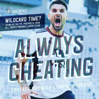 Wildcard Time? Sizing Up the FPL Prospects on All Twenty Premier League Clubs