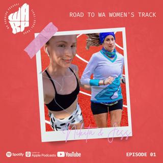 Road to WA Women's Track Episode 01 | WA Women's Track Night Training Series | Nikita Fredonnet & Jessica Papa