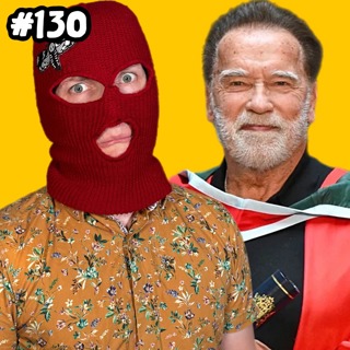 #130 - Irish Republican Arnie