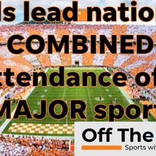 Vols No. 1 in football, men's and women's basketball attendance for 2023-24