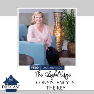 500 - The Slight Edge - Consistency is THE Key