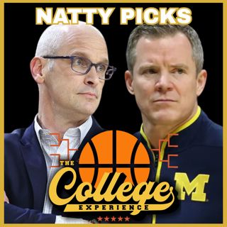 Michigan vs UConn Picks & Final Four Recap - March Madness, National Championship Analysis | The College Experience: Basketball (Ep. 1148)