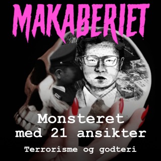 Episode 6: Monsteret med 21 ansikter