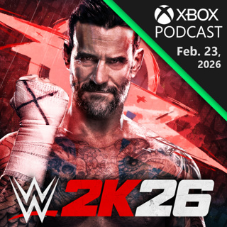 WWE 2K26 With Superstars and Devs at Creator Fest | Official Xbox Podcast