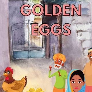 Golden Eggs