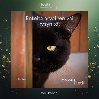Enteitä arvaillen vai kysynkö? (14.09.2026)