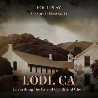 California: Unearthing the Fate of Cyndi and Chevy