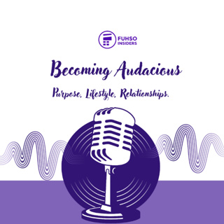 Becoming Audacious: Passion to Platform.