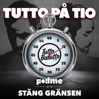 Tutto på tio – Stäng gränsen
