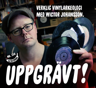 Uppgrävt! med Wictor Johansson