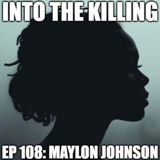 S3 Ep107: Maylon Johnson