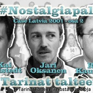 19. Nostalgiapaloja: Mitä tapahtui Latviassa vuonna 2001? (osa 2)