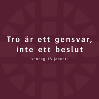 Tro är ett gensvar, inte ett beslut – Robert Eriksson