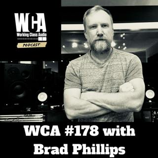 WCA #178 with Brad Phillips