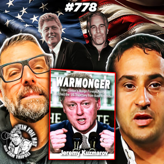 #778: The Grooming Of Bill Clinton With Jeremy Kuzmarov