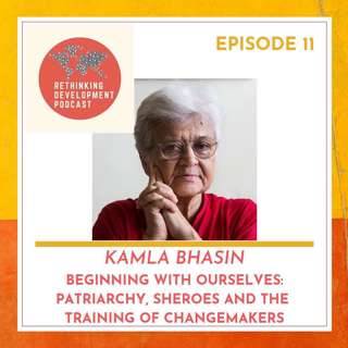 1.11 Beginning with Ourselves: Patriarchy, SHeroes and the Training of Changemakers