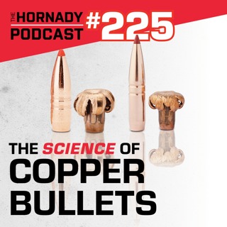 Ep. 225 - The SCIENCE of Copper Bullets