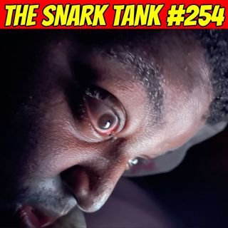 #254: Sween Caught in 4K