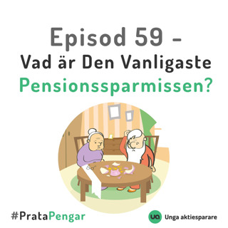 Episod 59 - Vad är den vanligaste pensionssparmissen?