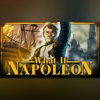 What If? Napoleon