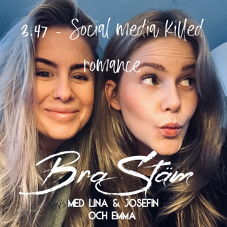 3.47 - Social media killed romance