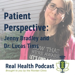 Patient Perspective: Jenny Bradley and Dr. Lucas Tims