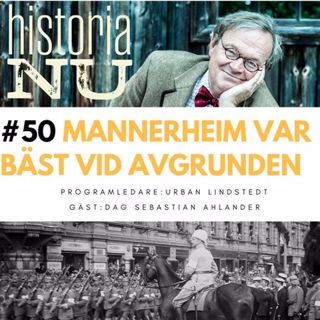 Gustaf Mannerheim var bäst på avgrundens rand