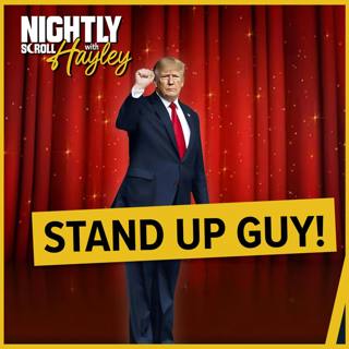 Trump IS The Comedian in Chief - Hayley Caronia (Ep.180)