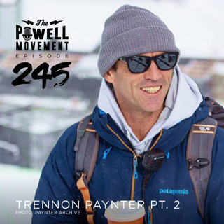 TPM Episode 245: Trennon Paynter, Olympian, Canadian Halfpipe Coach Part 2