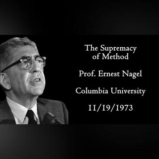 The Supremacy of Method - Ernest Nagel (1973)