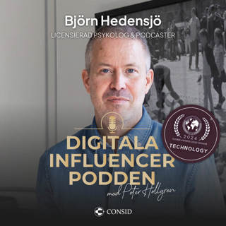279. Tankens kraft | Björn Hedensjö, licensierad psykolog och podcaster | Digital arbetsmiljö