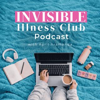 056 When Chronic Illness Changes Your Identity with LA Sprague