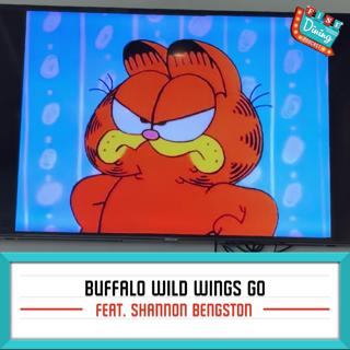 I Hate Garfield Because of Buffalo Wild Wings GO