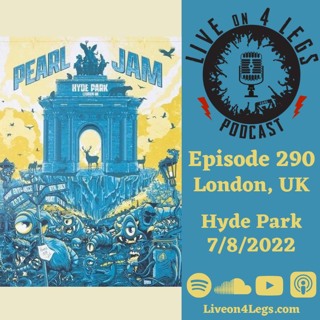 Episode 290: Hyde Park - 7/8/2022