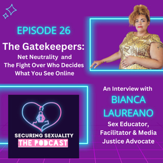 26. The Gatekeepers: Net Neutrality and The Fight Over Who Decides What You See Online
