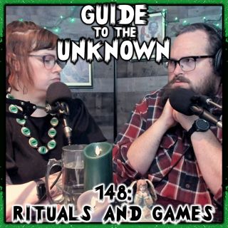 148: Rituals and Games