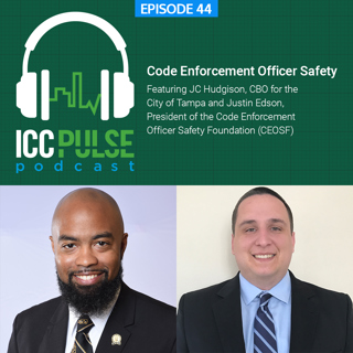 Episode 44: Code Enforcement Officer Safety