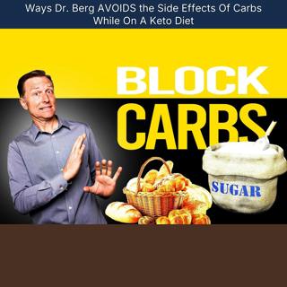 Ways Dr. Berg AVOIDS the Side Effects Of Carbs While On A Keto Diet