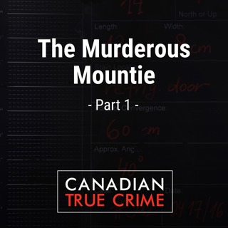 The Murderous Mountie [1]
