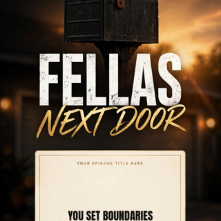 Set Boundaries Early or Throughout the Relationship? | The Fellas Next Door
