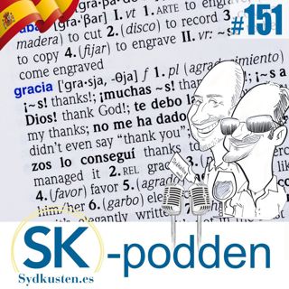 SK-podden 151🎙: "No hay dos sin tres"