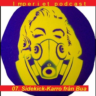 07. Sidekick-Karro Från Bua