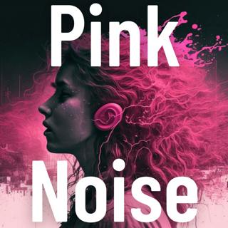 Pink Noise for Deep Sleep
